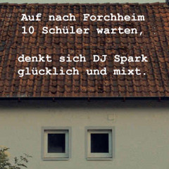 Auf nach Forchheim  10 Schüler warten  DJ Spark  27 02 2025