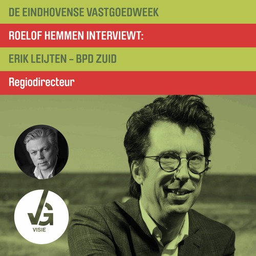 De Eindhovense Vastgoedweek Erik Leijten- BPD
