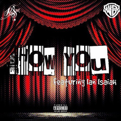 Vaughn Hayes ft Ian Isaiah, Markie Cortezz- “Show You Off” (StreetMix)