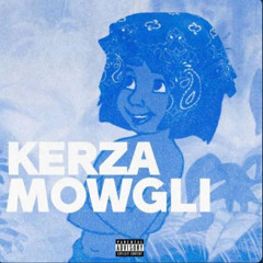 KERZA - Mowgli