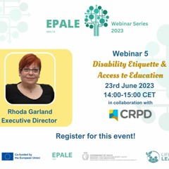 EPALE NSS Malta Webinar 5 CRPD Disability Etiquette And Access To Education