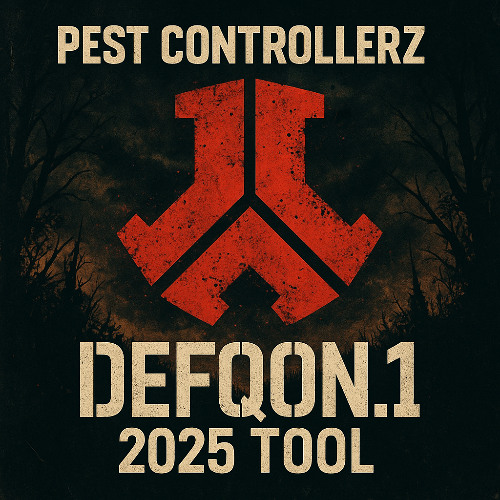 PEST CONTROLLERZ - DEFQON 1 2025 TOOL