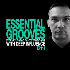ESSENTIAL GROOVES WITH DEEP INFLUENCE EP114