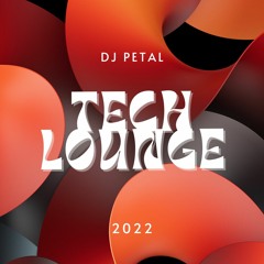 Tech Lounge Vol. 7