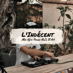 Mix Afro House by L'Indécent