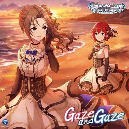 Gaze and Gaze (M@STER VERSION)
