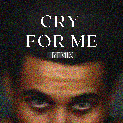 The Weeknd-Cry For Me (Future Cartel Remix) *Super Extended For Copyright*