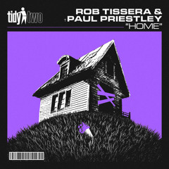 Rob Tissera, Paul Priestley - Home (Trance)