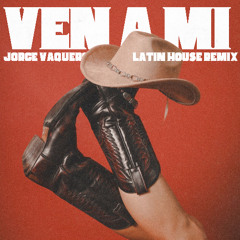 VEN A MI - JORGE VAQUERO