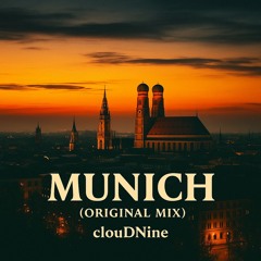 Munich (Original Mix)