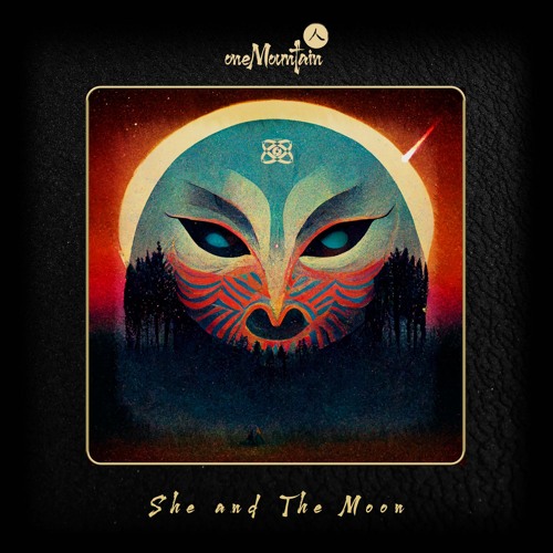 oneMountain - She And The Moon