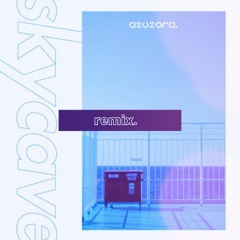 skycave - 星宮とと + TEMPLIME (asuzora remix)