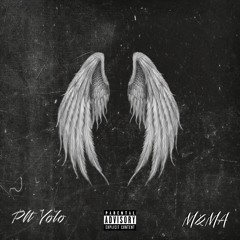 PTL Yolo - Me & My Angels
