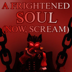 A FRIGHTENED SOUL (NOW, SCREAM) - Last Man Standing (Nosferatu vs Halloween Skins) ｜ Forsaken UST