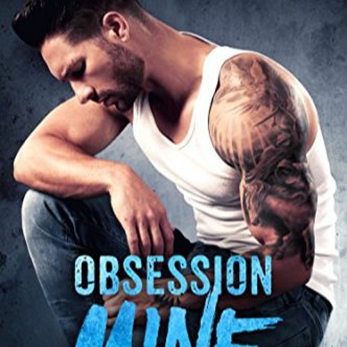 Download and Read online Obsession Mine (Tormentor Mine Book 2) $BOOK^