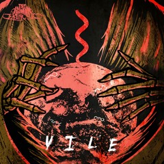 Vile (Feat. Ryan Alaniz)