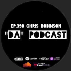 Ep.390 Chris Robinson