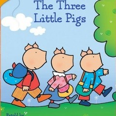 (PDF) Download The Three Little Pigs BY : Roberto Piumini