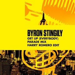 Byron Stingily - Get Up (Everybody) (Parade Mix - Harry Romero Edit)