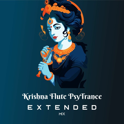 Krishna Flute Music (Psytrance Mix) (Extended)