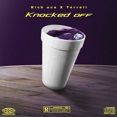 RICH ACE X TERRELL - Knocked off