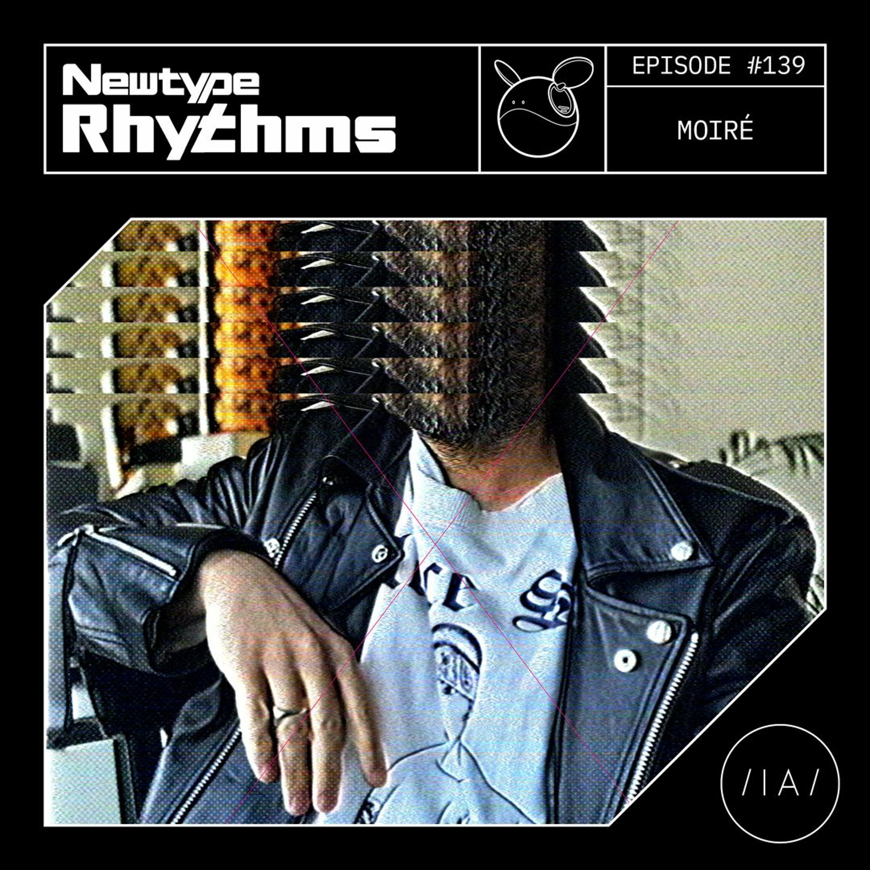 Newtype Rhythms #139 - Special Guest: Moiré episode artwork