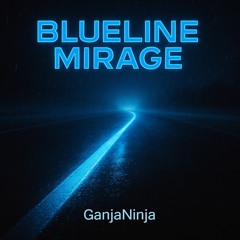 Blueline Mirage Trance