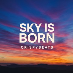 Sky Is Born
