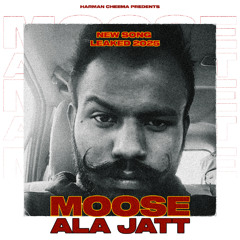 Moose Ala Jatt New Song Leaked