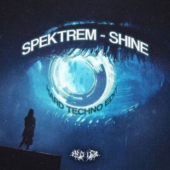 [FREE DL] Spektrem - Shine (No-ID's Hard Techno Remix)