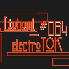 Liuboml - electroTOK_#064