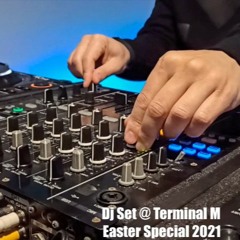 Hollen @ Set Mix - Terminal M - Easter Special 2021