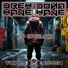 DREWWAVE, DONAWAVE - Yo Break! (Original Mix)
