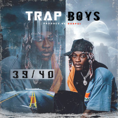 TRAP BOYS