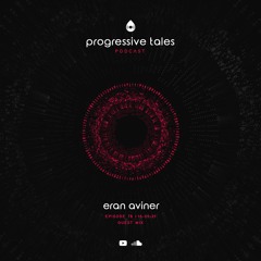 78 Guest Episode I Progressive Tales with Eran Aviner