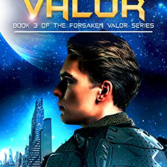 [Read] KINDLE 🖋️ Hidden Valor (Forsaken Valor Series Book 3) by  Kal Spriggs EPUB KI