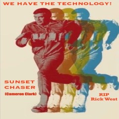 Ep 11 "We Have The Technology!" Rick West Tribute (Vinyl,Breakbeat)