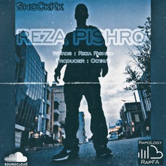 ● Reza Pishro - Shock ○ رضا پیشرو - شوک ●
