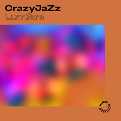 CrazyJaZz - Lumière