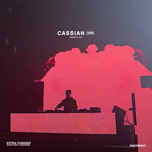 Cassian 3hr Set for Insomniac TV - 20.01.2021