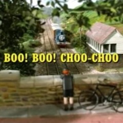 TTTE Sing along - Boo! Boo! Choo Choo!