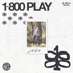 1800 Play: Jeku - 6 March 2024