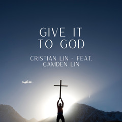 Give it to God