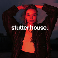 Stutter House Music | Best Stutter House Songs, Stutter House Hits, Stutter House Vibes Stutterhouse