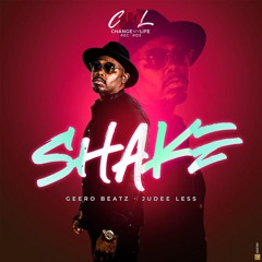 Shake - Geero Beatz Feat Judee Less