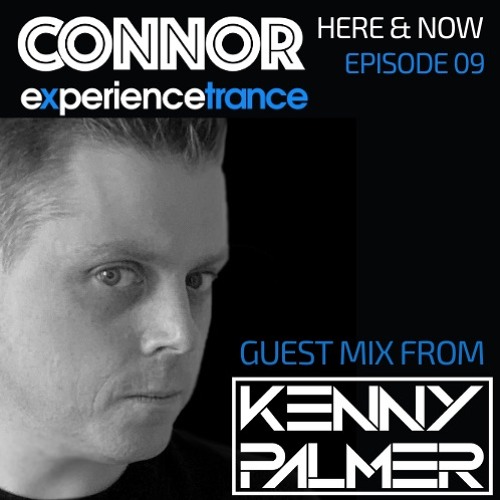 Connor - Here & Now Ep 09 (Kenny Palmer Guestmix)