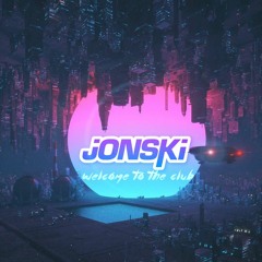 Jonski - Welcome To The Club (frenchcore remix)