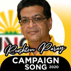 Rushton Paray 2020 Campaign Song