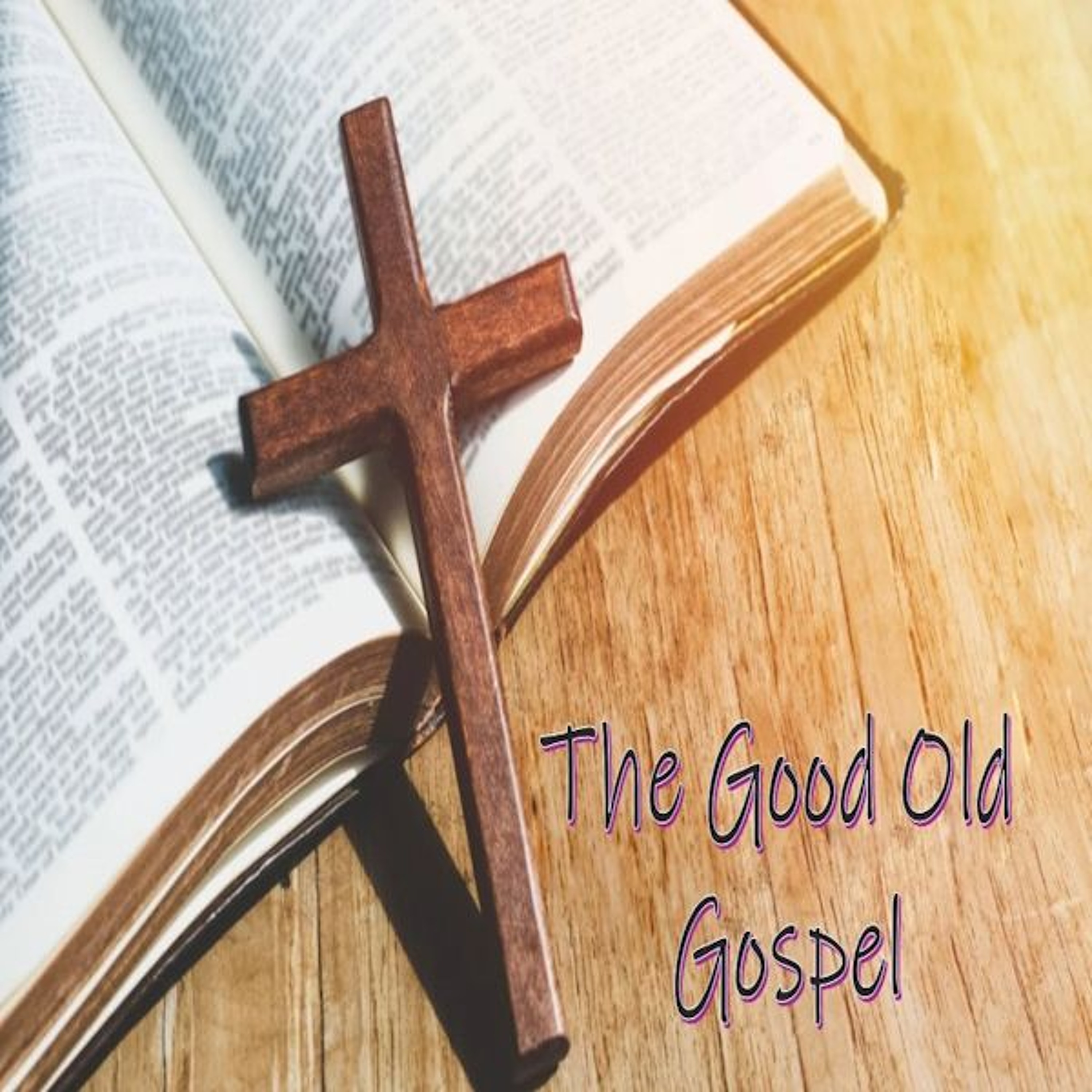 The Good Old Gospel episode artwork