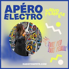 Minence - Apéro Electro - Radio Tempête